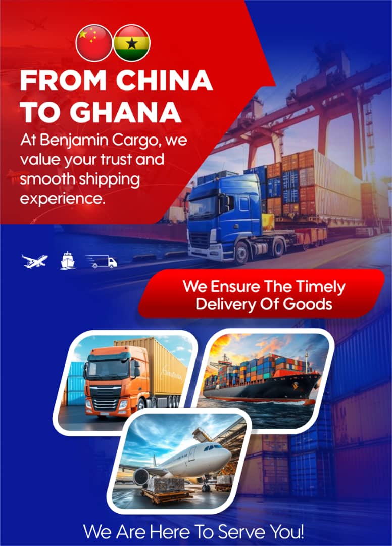 From China to Ghana — Benjamin Cargo values your trust and a smooth shipping experience, ensuring timely delivery of goods.